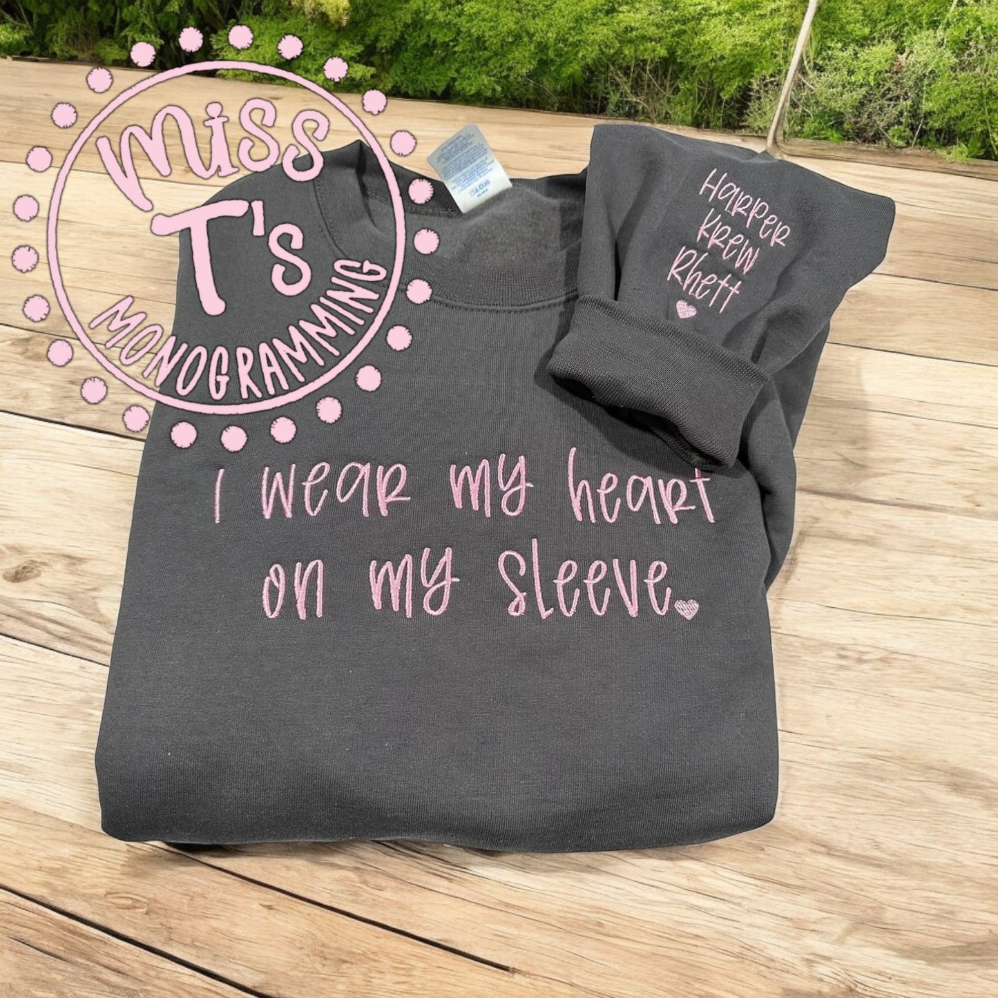 I WEAR MY HEART ON MY SLEEVE EMBROIDERED SWEATSHIRT