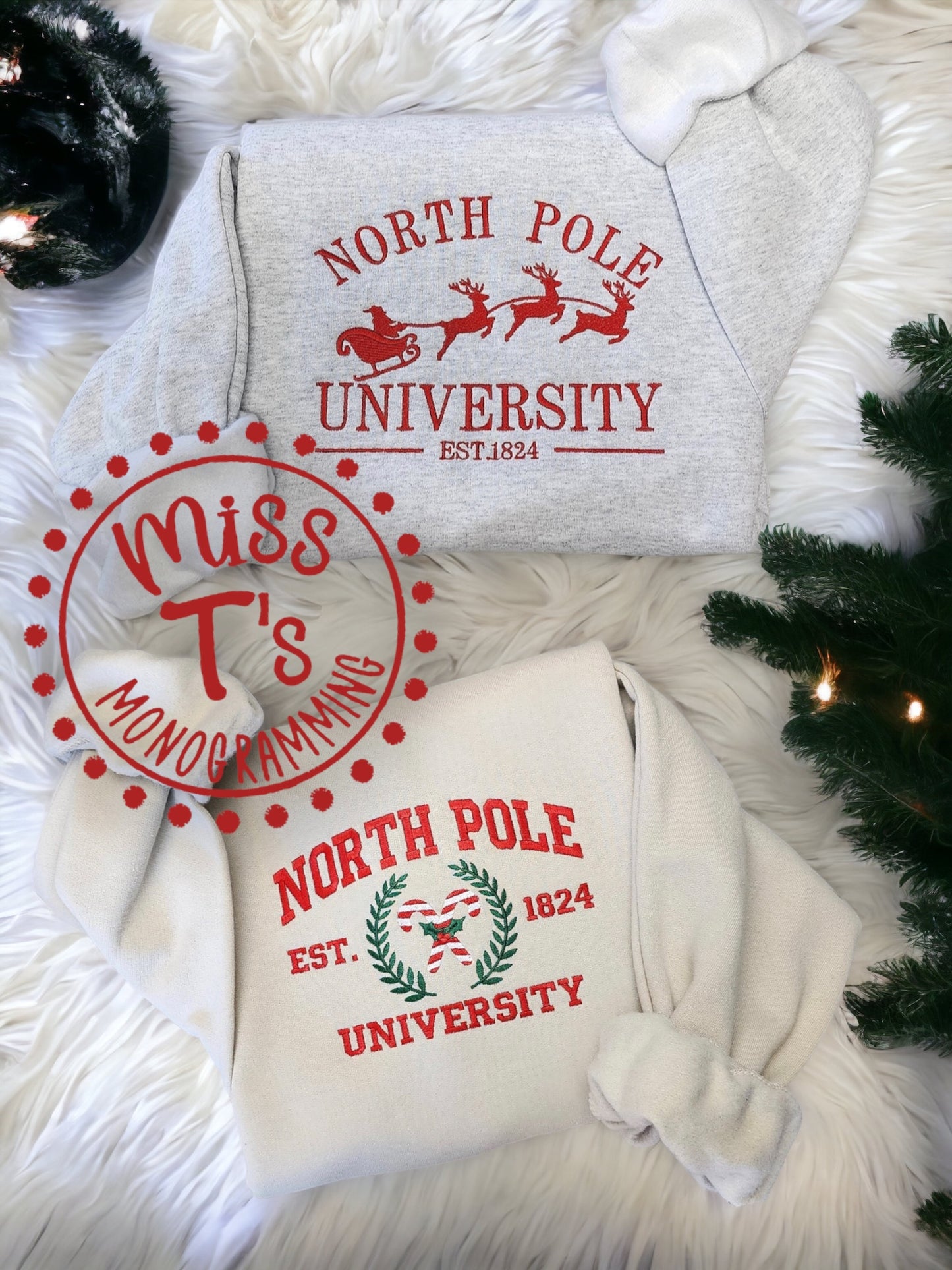 NORTH POLE UNIVERSITY FULLY EMBROIDERED SWEATSHIRT - 2 DESIGN OPTIONS