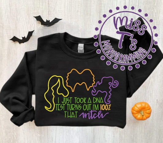 I JUST TOOK A DNA TEST EMBROIDERED HALLOWEEN SWEATSHIRT