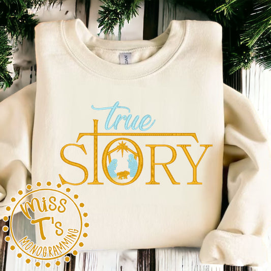 TRUE STORY FULLY EMBROIDERED SWEATSHIRT