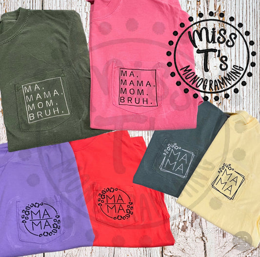 MAMA POCKET TEES- 3 STYLES