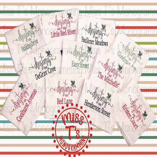 CHRISTMAS TEA TOWELS WITH STREET NAME OR FAMILY NAME